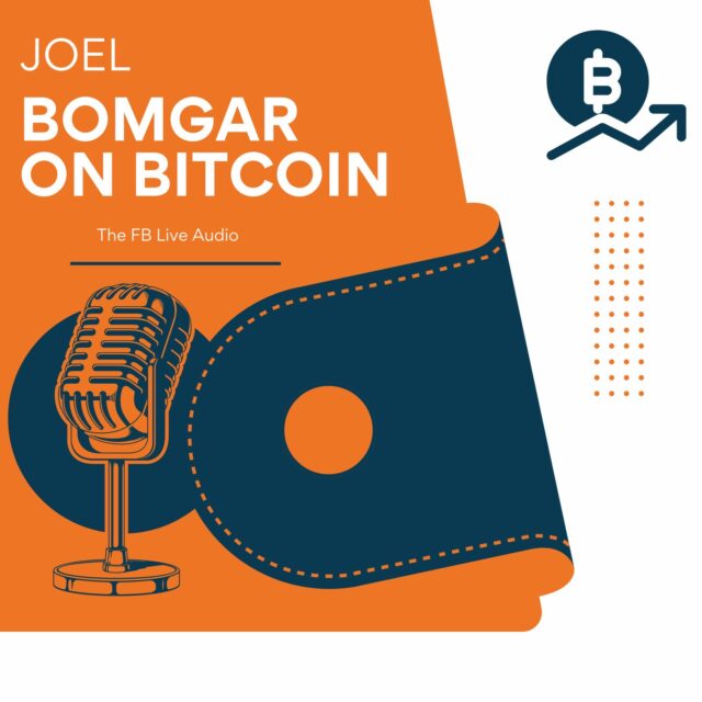 Joel Bomgar On Bitcoin The Fb Live Audio Podcast Art